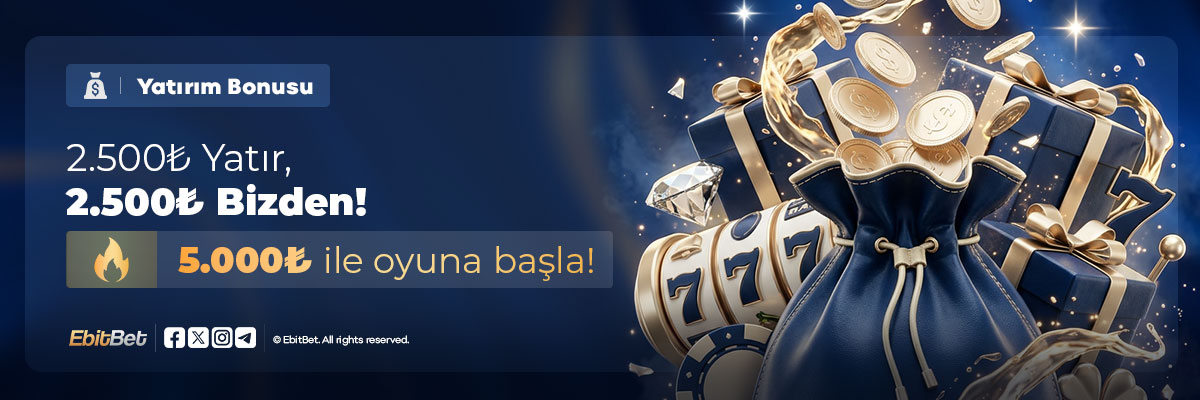 Ebitbet Yatırım Bonusu